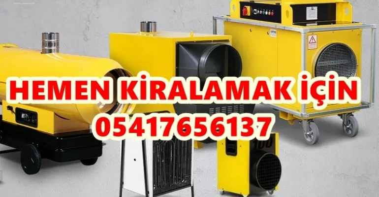 Yalova, Bingöl ve Kırıkkale MAZOTLU ISITICI KİRALAMA
